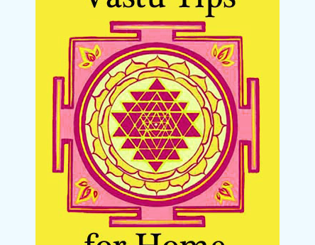 Top 10 vastu tips for your home