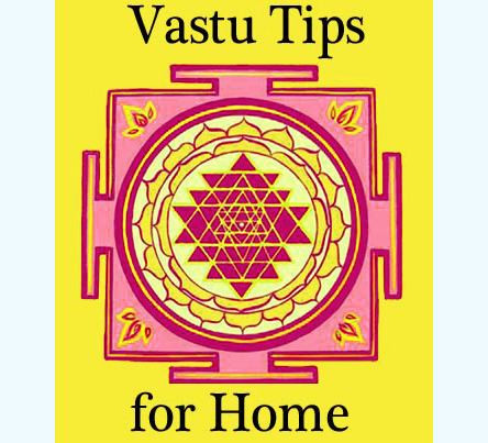Top 10 vastu tips for your home